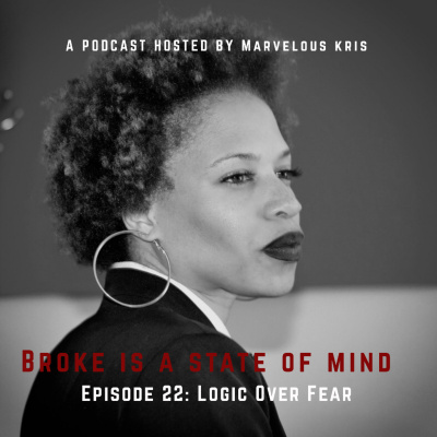 Broke Is A State Of Mind