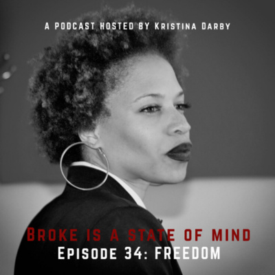 Broke Is A State Of Mind