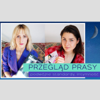 BOOOSKIE: BOOOSKI PRZEGLĄD PRASY: Intymność i Podwójne Standardy