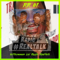 RR 01 - Willkommen bei Radio Realtalk