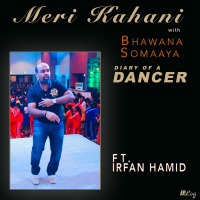 Diary of Dancer #13 ft. Irfan Hamid
