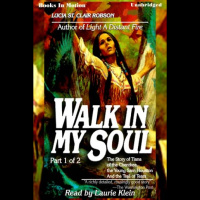Walk In My Soul Pt 1 Audiobook