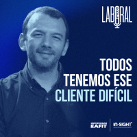 Modo Laboral | In-Sight. Clientes difíciles: qué hacer cuando nada los tiene contentos
