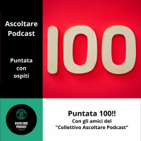 Perchè fare e continuare un podcast, dopo 100 puntate di Ascoltare Podcast