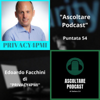 Privacy e GDPR in podcast con Edoardo Facchini