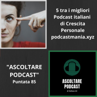 5 tra i migliori Podcast italiani di Crescita Personale podcastmania.xyz