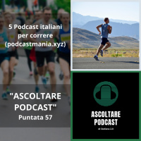 5 Podcast italiani per correre (www.podcastmania.xyz)
