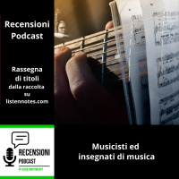 Due podcast di musicisti: il Riff di Marco Mengoni e la Guida Galattica per gli insegnanti di musica