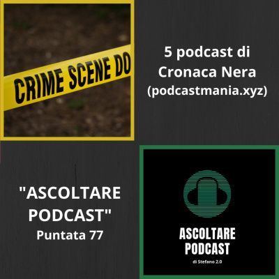 Ascoltare Podcast