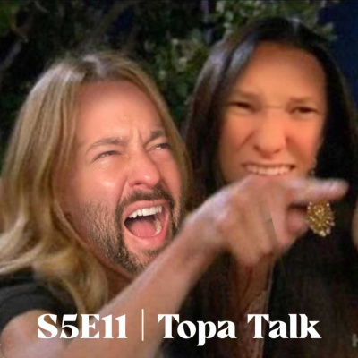Topa Talk