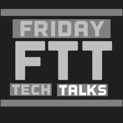 Friday Tech Talks With Toby