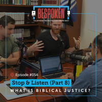 054: Stop amp Listen (Part 8)