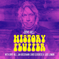 Dave Hill: History Fluffer - Season 2 coming Spring 2020
