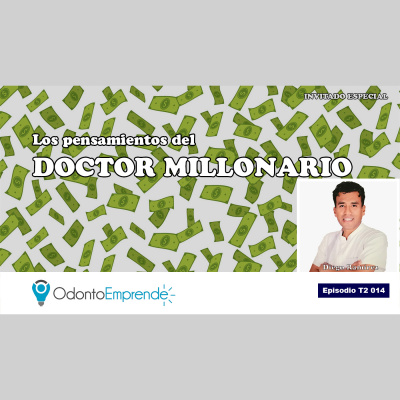 De Dentista A Empresario Exitoso Con Julio Quiroz