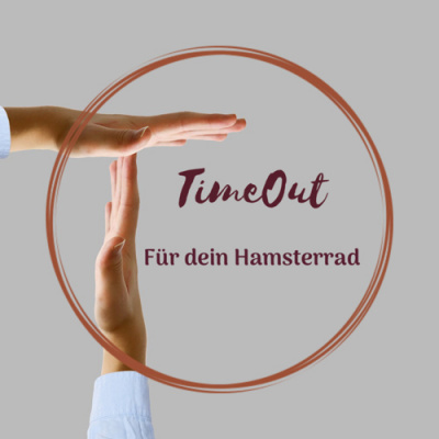 Timeout Für Dein Hamsterrad