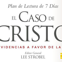 Día 1/7 El caso de Cristo: Descubre si Jesús era quién afirmó ser