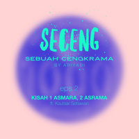 SECENG #2 • Kisah 1 Asmara 2 Asrama ft. Kautsar S.