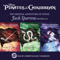 Pirates of the Caribbean: Jack Sparrow Books 4-6: The Sword of Cortes, The Age of Bronze, and Silver Audiobook