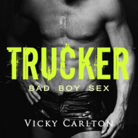 Trucker. Bad Boy Sex: Erotik-Hörbuch Audiobook