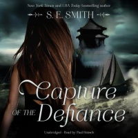 Capture of the Defiance Audiobook