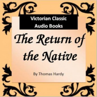 Return of the Native Audiobook