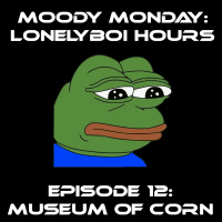 Episode 12: Museum of Corn