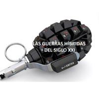 Las Guerras Híbridas del Siglo XXI