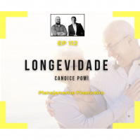 Ep 112 - Longevidade