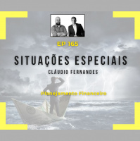 Ep 165 - Investimentos em situações especiais