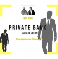 Ep 106 - Private Bank