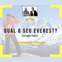 Ep 126 - Qual o seu Everest?