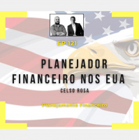 Ep 121 - Planejador Financeiro nos EUA