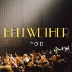 Bellwether Pod