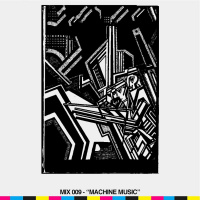 009 – Machine Music
