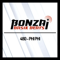 Bonzai Basik Beats 480 | Phi Phi