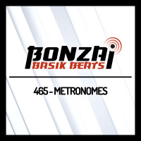 Bonzai Basik Beats 465 | metrONomes
