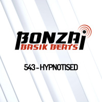 Bonzai Basik Beats 543 | Hypnotised