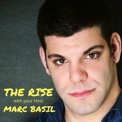 the Rise With Your Host Marc Basil