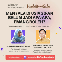 Eps. 1 — MENYALA DI USIA 20-AN, BELUM JADI APA-APA? | Nuris Fakhma H., M. Psi (Praktisi Psikologi)