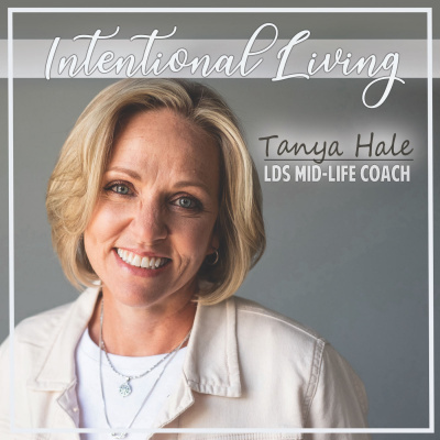 Intentional Living With Tanya Hale