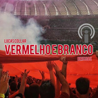 Episódio #1 Vermelho e Branco - Agora Tudo É Libertadores