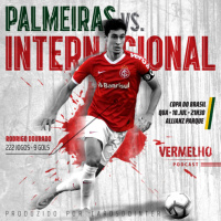 Vermelho Podcast - Não lembro o episódio mas É DIA DE INTER