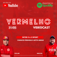 Vermelho Podcast - Empate Sem Gols e Apito Amigo