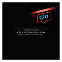 Social Media Burnout, Giving up the Influencer Dream amp My POV on Privacy