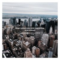 7 Things I Wished I Knew While I Was An Employee