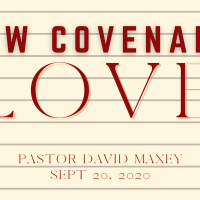 Sunday September 20, 2020 | New Covenant - Love