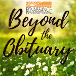 Beyond The Obituary