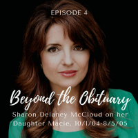 4: Sharon Delaney McCloud on Her Baby Daughter Macie, 10/1/04-8/5/05