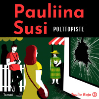 #56 Pauliina Susi  Tuulia Raja -dekkarisarja