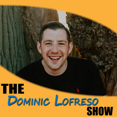 Dominic Lofresos Podcast